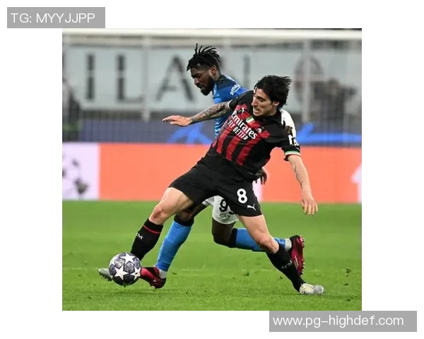 德甲精彩对决那不勒斯3-2逆转AC米兰帽子戏法点燃全场激情